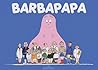 Barbapapa by Annette Tison