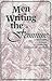 Men Writing the Feminine: Literature, Theory, and the Question of Genders (Culture)