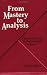 From Mastery to Analysis: T...