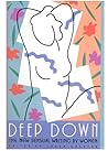 Deep Down: The New Sensual Writing by Women