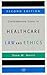 Contemporary Issues in Healthcare Law and Ethics
