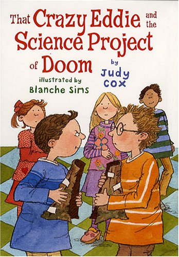 That Crazy Eddie and the Science Project of Doom (Hardcover)