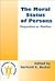 The Moral Status of Persons: Perspectives on Bioethics (Value Inquiry Book Series, 96)