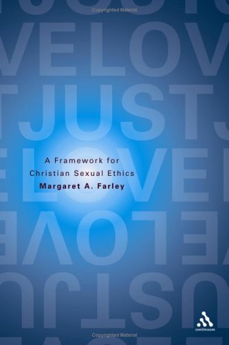 Just Love: A Framework for Christian Sexual Ethics (Hardcover)