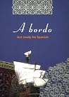 A Bordo: Get Read...