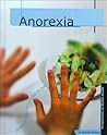 Anorexia (Perspectives on Mental Health)