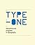 Type-One: Discipline and Progress in Typography