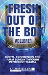 Fresh Out of the Box Volume One: Digital Worship Experiences from Palm Sunday Through Pentecost Sunday