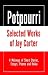 Potpourri, Selected Works o...