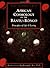 African Cosmology of the Bantu-Kongo: Tying the Spiritual Knot, Principles of Life & Living, 2nd Edition