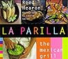 LA Parilla: The Mexican Grill LA Parilla: The Mexican Grill