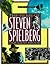 The Films of Steven Spielberg by Douglas Brode