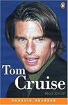 Tom Cruise (Penguin Readers, EasyStarts) Tom Cruise (Penguin Readers, EasyStarts)