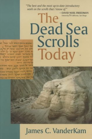 The Dead Sea Scrolls Today (Paperback)