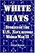 White Hats: Stories of the ...