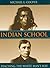 Indian School by Michael L.  Cooper