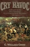 Cry Havoc: A Hist...