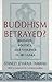 Buddhism Betrayed? by Stanley Jeyaraja Tambiah Buddhism Betrayed? by Stanley Jeyaraja Tambiah