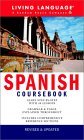 Spanish Coursebook: Basic-Intermediate (LL(R) Complete Basic Courses)