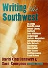 Writing the Southwest Writing the Southwest