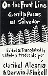 On The Front Line: Guerilla Poems of El Salvador