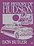 The History of Hudson by Don Butler