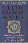 Celtic Moon Signs: How the Mystical Power of the Druid Zodiac Can Transform Your Life (Paperback)