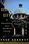 The Secret City: Woodlawn Cemetery and the Buried History of New York The Secret City: Woodlawn Cemetery and the Buried History of New York