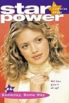 Someday, Some Way (Star Power, #6) Someday, Some Way (Star Power, #6)