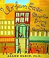 Urban Ease: Stress-Free Living in the Big City