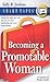 Becoming a Promotable Woman