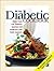 The Diabetic Cookbook