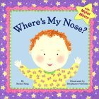 Where's My Nose (Board Book)