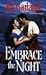 Embrace the Night