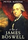 A Life of James Boswell A Life of James Boswell