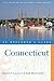Connecticut: An Explorer's Guide, Sixth Edition