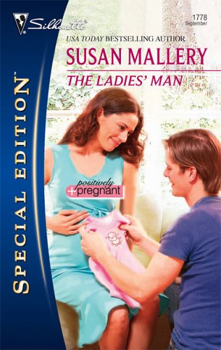 The Ladies' Man (Positively Pregnant #2)