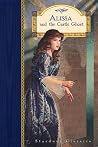 Alissa and the Castle Ghost (Stardust Classics: Alissa) Alissa and the Castle Ghost (Stardust Classics: Alissa)