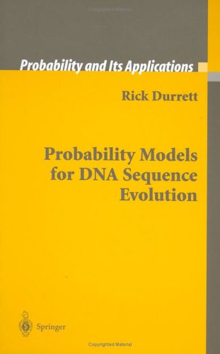 Probability Models for DNA Sequence Evolution (Probability and Its Applications)