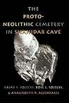 The Proto-Neolithic Cemetery in Shanidar Cave (Volume 7) (Texas A&M University Anthropology Series) The Proto-Neolithic Cemetery in Shanidar Cave (Volume 7) (Texas A&M University Anthropology Series)