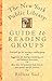 The New York Public Library Guide to Reading Groups by Rollene Saal The New York Public Library Guide to Reading Groups by Rollene Saal