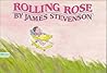Rolling Rose