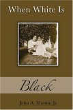 When White Is Black (Paperback)