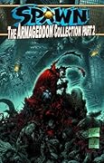Spawn The Armageddon Collection, Part 2