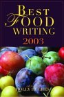 Best Food Writing 2003 Best Food Writing 2003