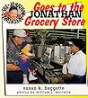 Jonathan Goes to the Grocery Store (Jonathan Adventures)