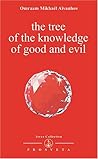 The Tree Of The Knowledge Of Good And Evil (Izvor, #210)