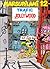 Trafic à Jollywood by André Franquin Trafic à Jollywood by André Franquin
