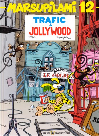 Trafic à Jollywood (Marsupilami, #12)