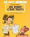 Le Petit Spirou, l'intégrale, tome 1